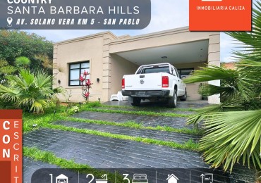 VENTA CASA 3 DORMITORIOS COUNTRY SANTA BARBARA HILLS - SAN PABLO