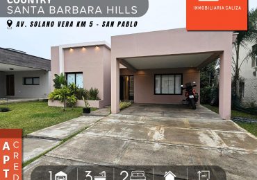 VENTA CASA COUNTRY SANTA BARBARA HILLS - SAN PABLO